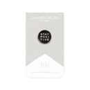 Stay Positive Enamel Pin