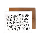 Can't Hug You, Greeting Card - Small World Goods