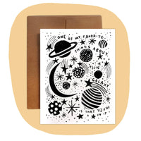 One of My Favorite Things About This Galaxy, Greeting Card